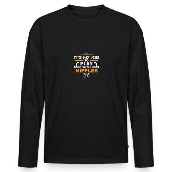 It's my job to play with nipples plumbing plumber - Men's Premium Organic Long Sleeve Shirt - black - Front - Nico (187cm)