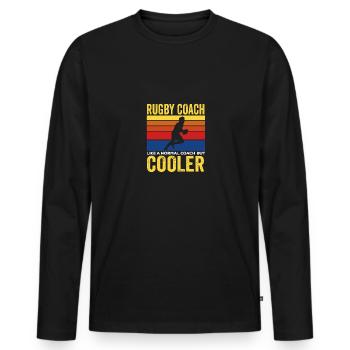 Funny Rugby Coach Like A Normal Coach But Cooler - Männer Premium Bio Langarmshirt - Schwarz - Vorne - Nico (187cm)