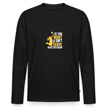 Volley-ball amusant si vous voulez un service doux Allez chercher - T-shirt manches longues Premium bio Homme - noir - Devant - Nico (187cm)