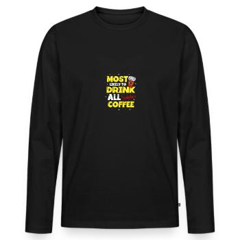Most Likely To Drink Santa's Coffee Funny Family - Männer Premium Bio Langarmshirt - Schwarz - Vorne - Nico (187cm)