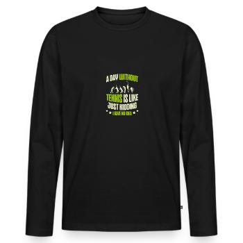 Une journée sans tennis, c’est comme plaisanter - T-shirt manches longues Premium bio Homme - noir - Devant - Nico (187cm)