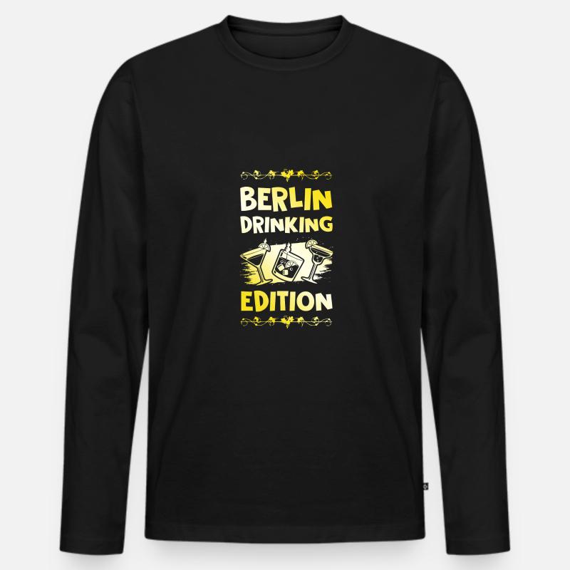 Berlin Drinking Spruch - Männer Premium Bio Langarmshirt - Schwarz