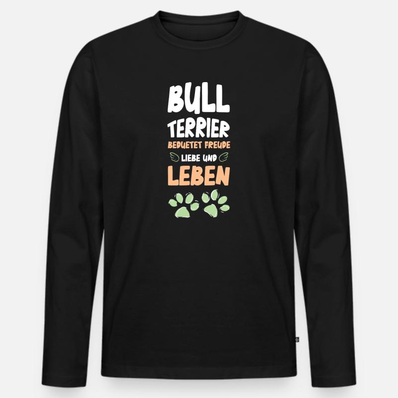 Bull Terrier Liebe Leben - Männer Premium Bio Langarmshirt - Schwarz