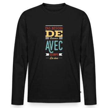 Pas Besoin de cheveux avec ce corps de rêve - T-shirt manches longues Premium bio Homme - noir - Devant - Nico (187cm)