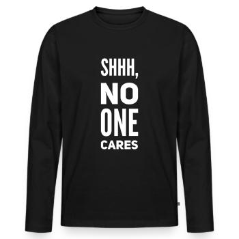 Chut personne ne se soucie de dire drôle - T-shirt manches longues Premium bio Homme - noir - Devant - Nico (187cm)