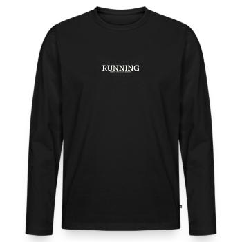 COURIR – SEULEMENT SI C’EST À LA BOULANGERIE - T-shirt manches longues Premium bio Homme - noir - Devant - Nico (187cm)