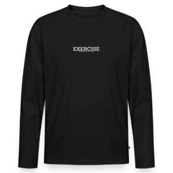 EXERCISE – I THOUGHT YOU SAID EXTRA FRIES - Men's Premium Organic Long Sleeve Shirt - black - Front - Nico (187cm)