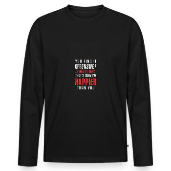 You Find It Offensive? I Find It Funny - Männer Premium Bio Langarmshirt - Schwarz - Vorne - Nico (187cm)