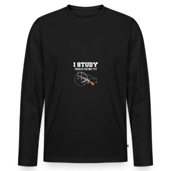I Study Triggernometry - Gun Lover Shooting Range - Männer Premium Bio Langarmshirt - Schwarz - Vorne - Nico (187cm)