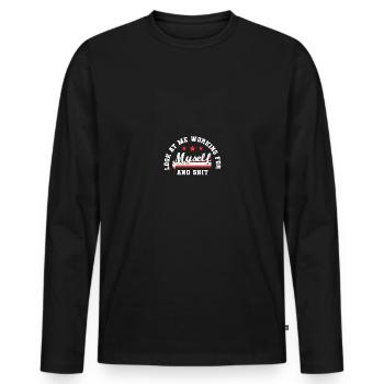 Look At Me Working For Myself And Shit Funny - Männer Premium Bio Langarmshirt - Schwarz - Vorne - Nico (187cm)