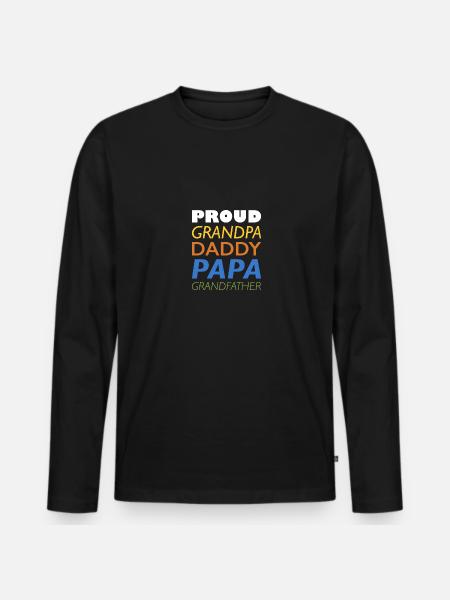 Proud Grandpa - Men's Premium Organic Long Sleeve Shirt - black