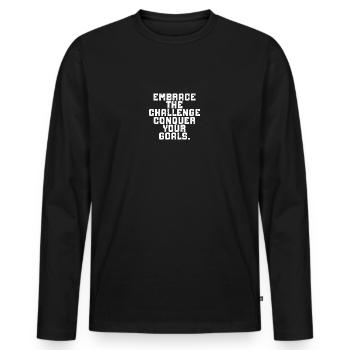 Acceptez le défi, atteignez vos objectifs. - T-shirt manches longues Premium bio Homme - noir - Devant - Nico (187cm)