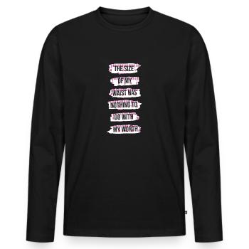 Waist Worth Obese and Foodie Gift - Men's Premium Organic Long Sleeve Shirt - black - Front - Nico (187cm)