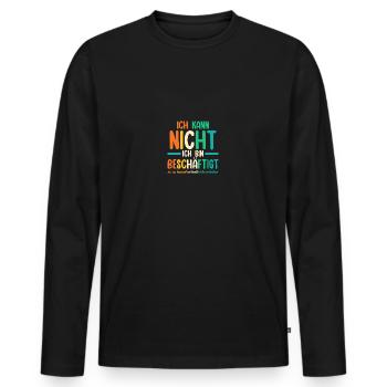 Je ne peux pas, je suis occupé drôle - T-shirt manches longues Premium bio Homme - noir - Devant - Nico (187cm)