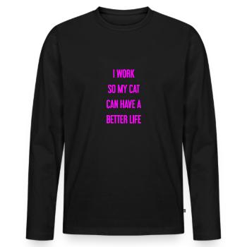 Pour une meilleure vie de chat je travaille! - T-shirt manches longues Premium bio Homme - noir - Devant - Nico (187cm)