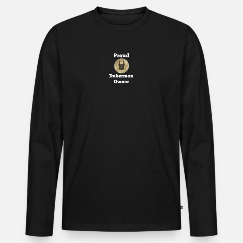 Dobermannspruch, Proud Doberman Owner - Männer Premium Bio Langarmshirt - Schwarz