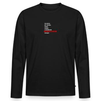 Live Legendary Today: To-Do Motivator - Men's Premium Organic Long Sleeve Shirt - black - Front - Nico (187cm)