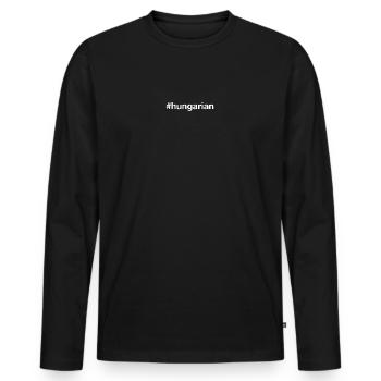 HUNGARIAN Hungary Hashtag - Men's Premium Organic Long Sleeve Shirt - black - Front - Nico (187cm)