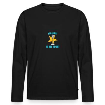 THÉÂTRE : Broadway Is My Sport - T-shirt manches longues Premium bio Homme - noir - Devant - Nico (187cm)