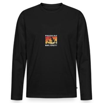 Positiv Auf Berge Getestet Bergsteiger Berg Spruch - Männer Premium Bio Langarmshirt - Schwarz - Vorne - Nico (187cm)
