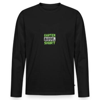 Garten Buddel Shirt Hobbygärtner Gärtnerin Gärtner - Männer Premium Bio Langarmshirt - Schwarz - Vorne - Nico (187cm)
