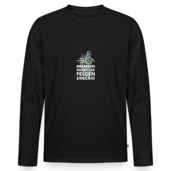 Braking makes the rims dirty - Men's Premium Organic Long Sleeve Shirt - black - Front - Nico (187cm)