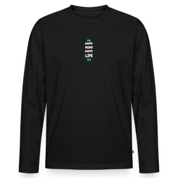 Un heureux, une vie heureuse - T-shirt manches longues Premium bio Homme - noir - Devant - Nico (187cm)
