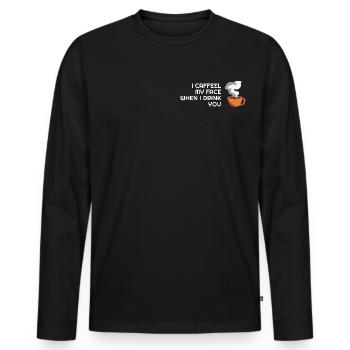 Lustige Kaffeetrinker Sprüche Parodie für Barista - Männer Premium Bio Langarmshirt - Schwarz - Vorne - Nico (187cm)