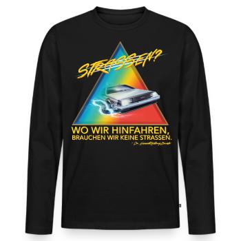 Retour Vers Le Futur Wir Brauchen Keine Straßen - T-shirt manches longues Premium bio Homme - noir - Devant - Nico (187cm)