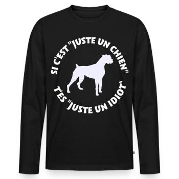 Boxer pas juste un chien - T-shirt manches longues Premium bio Homme - noir - Devant - Nico (187cm)