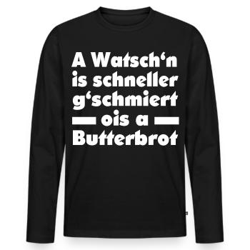 A WATSCHN IS SCHNELLER... - Männer Premium Bio Langarmshirt - Schwarz - Vorne - Nico (187cm)