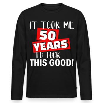 50th Birthday Gift 50th Birthday Look Good - Men's Premium Organic Long Sleeve Shirt - black - Front - Nico (187cm)