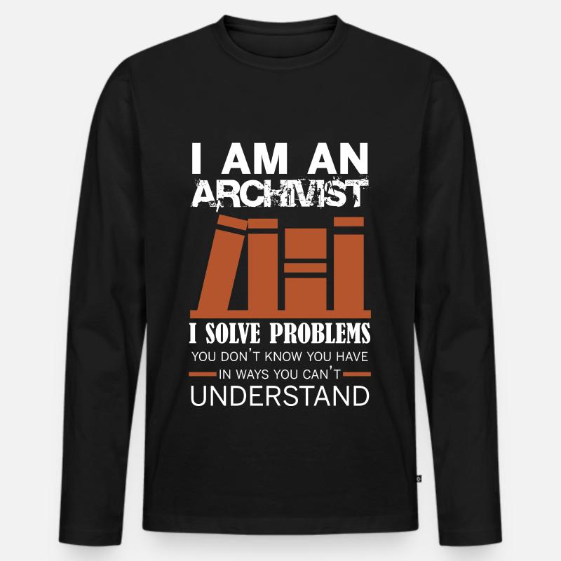 Architect I Solve Problems Shirt - Men's Premium Organic Long Sleeve Shirt - black