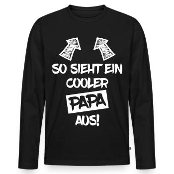 So sieht ein cooler Papa aus - Männer Premium Bio Langarmshirt - Schwarz - Vorne - Nico (187cm)