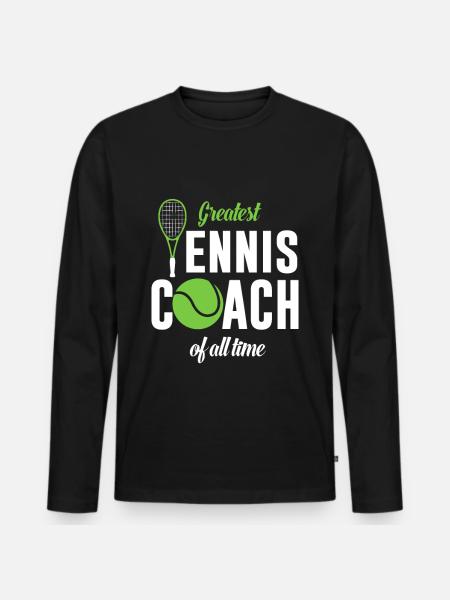 Largest tennis coach ever - Men's Premium Organic Long Sleeve Shirt - black