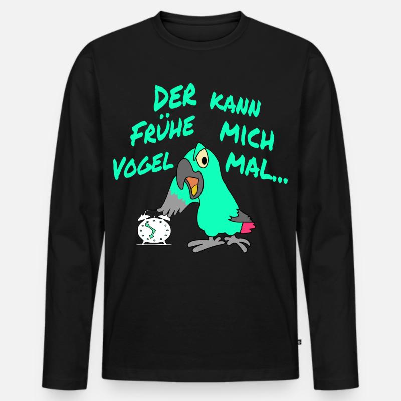 Der Frühe Vogel kann mich mal !!! - Männer Premium Bio Langarmshirt - Schwarz