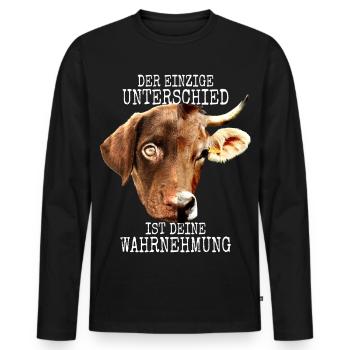 Der Unterschied Ist Deine Wahrnehmung Vegan Hund - Männer Premium Bio Langarmshirt - Schwarz - Vorne - Nico (187cm)