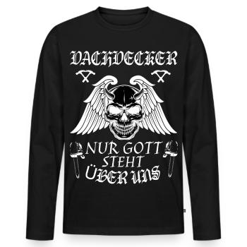 Couvreur! Seul Dieu est au-dessus de nous. - T-shirt manches longues Premium bio Homme - noir - Devant - Nico (187cm)