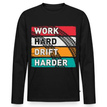 Work Hard Drift Harder Driften Auto Tuning Drifter - Männer Premium Bio Langarmshirt - Schwarz - Vorne - Nico (187cm)