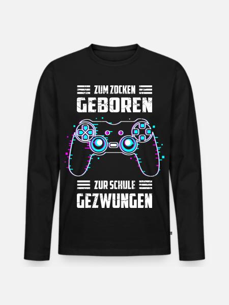 Zum Zocken Geboren, zur Schule Gezwungen - Männer Premium Bio Langarmshirt - Schwarz