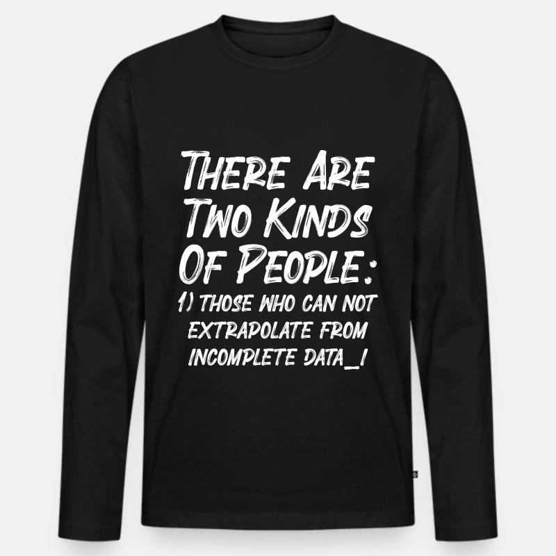 Incomplete Data Funny Science Nerd - Men's Premium Organic Long Sleeve Shirt - black
