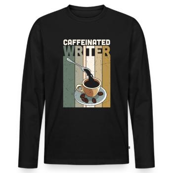 Caffeinated Writer Writing Novel Writer - Men's Premium Organic Long Sleeve Shirt - black - Front - Nico (187cm)