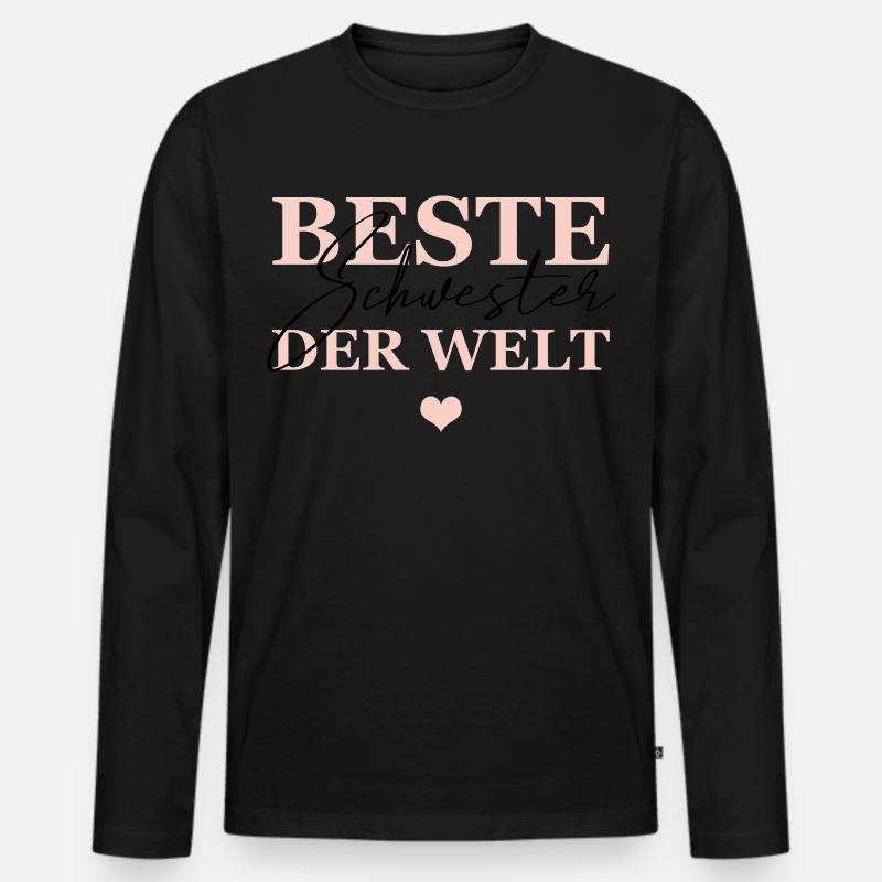 Beste schwester Der Welt - Männer Premium Bio Langarmshirt - Schwarz