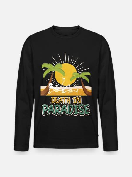Death in Paradise – Skeleton Holiday Vibes - Men's Premium Organic Long Sleeve Shirt - black