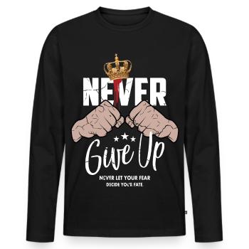 Never give up - Men's Premium Organic Long Sleeve Shirt - black - Front - Nico (187cm)