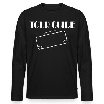 Tour Guide Reiseleiter Urlaub Reise Spruch Spaß - Männer Premium Bio Langarmshirt - Schwarz - Vorne - Nico (187cm)