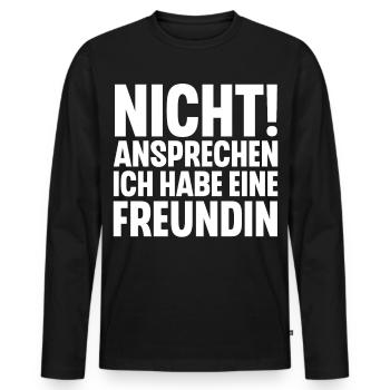 Nicht Ansprechen Ich Habe Eine Freundin - Männer Premium Bio Langarmshirt - Schwarz - Vorne - Nico (187cm)