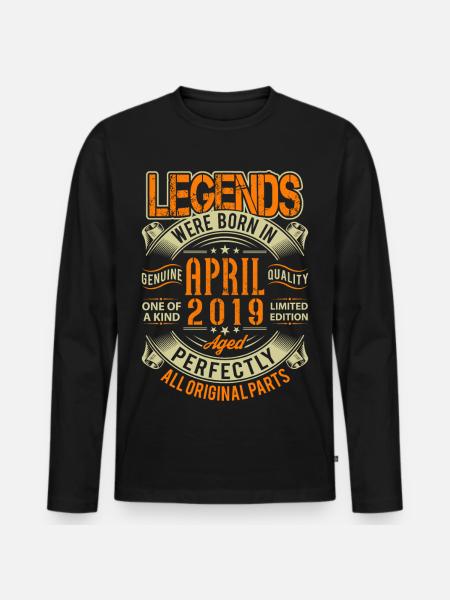 2019 April Birthday Legend - Men's Premium Organic Long Sleeve Shirt - black