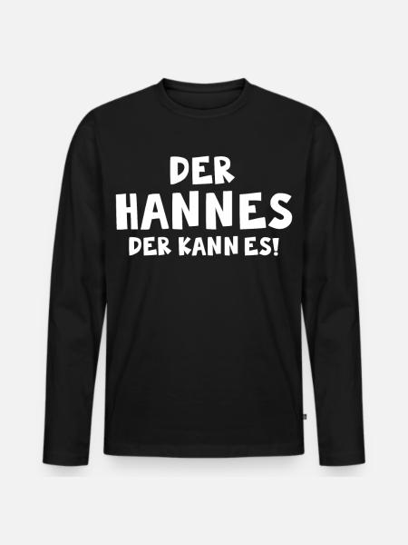 Der Hannes der kann es ! - Männer Premium Bio Langarmshirt - Schwarz
