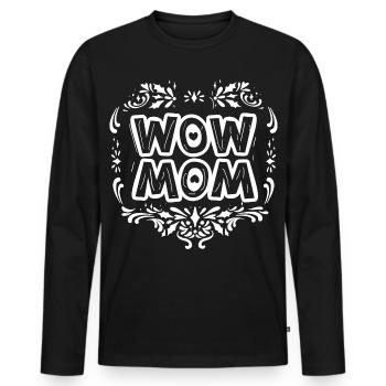 WOW Mama - Männer Premium Bio Langarmshirt - Schwarz - Vorne - Nico (187cm)